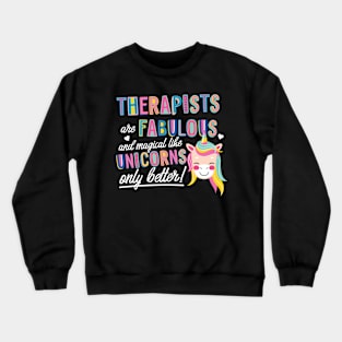 Therapists are like Unicorns Gift Idea Crewneck Sweatshirt